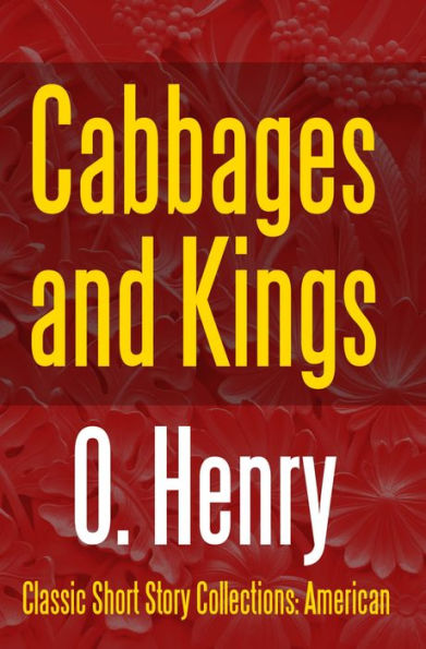 Cabbages and Kings