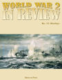 World War 2 In Review No. 12: Warships