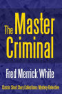 The Master Criminal