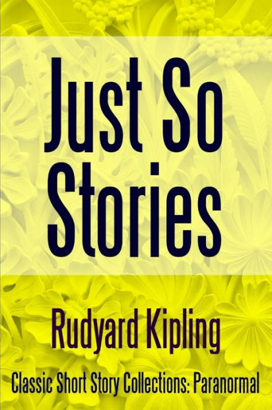 Just So Stories