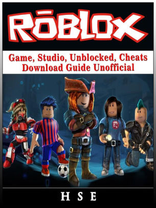 Roblox Windows Game Studio Unblocked Cheats Download Guide Unofficialnook Book - blu crew roblox