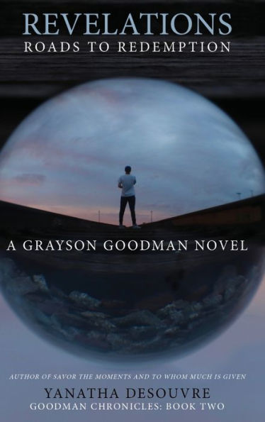 Revelations: Roads to Redemption: A Grayson Goodman Novel