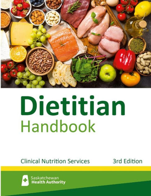 Dietitian Handbook by Saskatchewan Health Authority, Paperback | Barnes ...