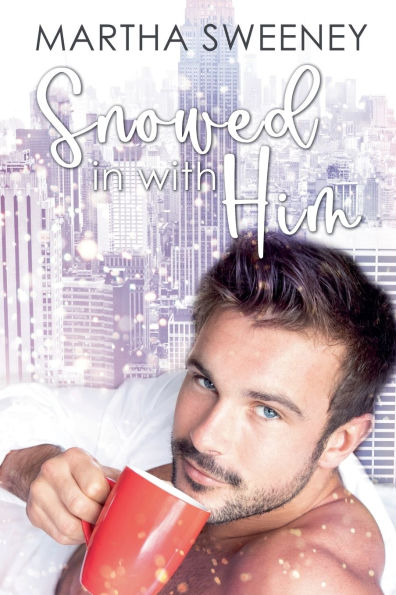 Snowed With Him