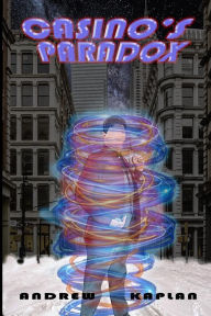 Title: Casino's Paradox, Author: Andrew Kaplan