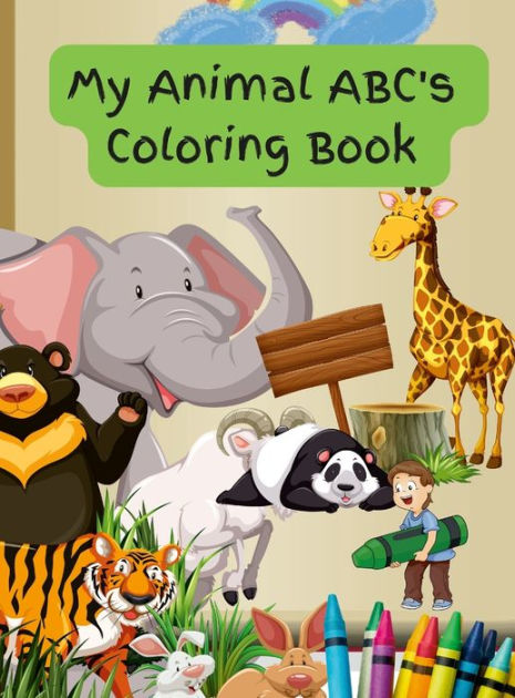 My Animal ABC's Coloring Book by Evelyn Barker, Hardcover | Barnes & Noble®