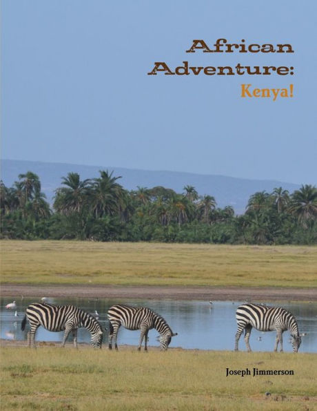 African Adventure: Kenya!