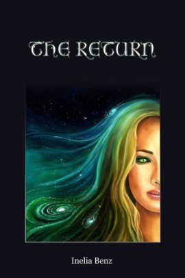 The Return By Inelia Benz Paperback Barnes Noble