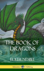 The Book of Dragons (Hardcover)