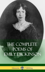 Title: The Complete Poems of Emily Dickinson (Hardcover), Author: Emily Dickinson