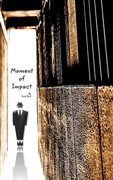 Conflict of Destiny: Moment of Impact