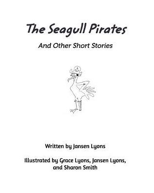 The Seagull Pirates and Other Short Stories