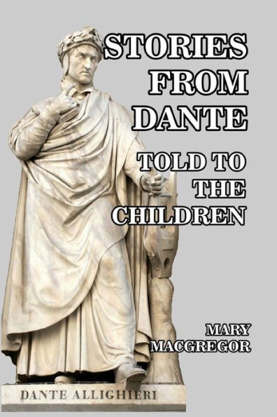 Stories from Dante: Told to the Children