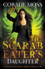 The Scarab Eater's Daughter
