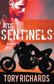 Title: The Sentinels, Author: Tory Richards