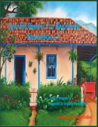 Title: Spanish Reader for Beginners-Elementary 1, Author: Iris Acevedo A