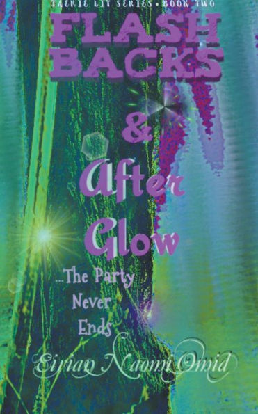 Flashbacks and Afterglow