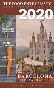 Title: 2020 Barcelona Restaurants, Author: Andrew Delaplaine