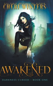 Title: Awakened, Author: Cheri Winters
