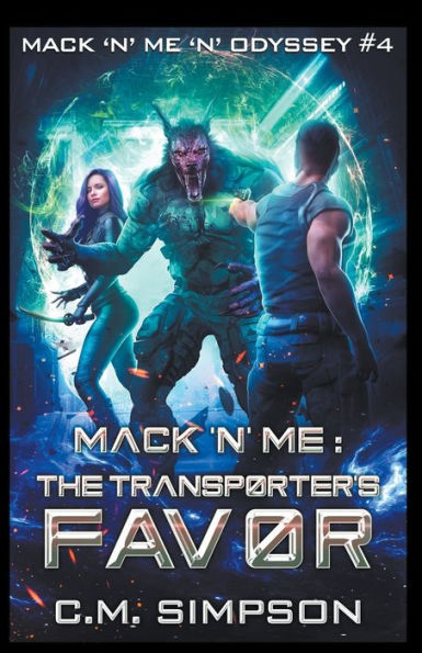 Mack 'n' Me: The Transporter's Favor