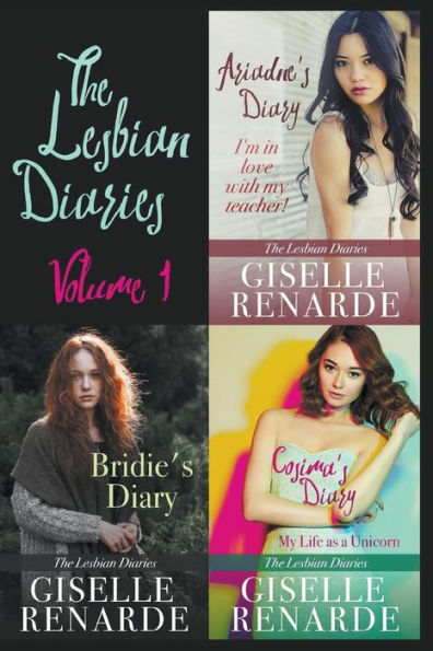 The Lesbian Diaries Volume One: Ariadne's Diary, Bridie's Cosima's Diary