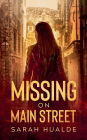 Missing on Main Street