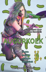 Title: Augurkoek, Author: George Saoulidis
