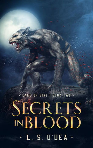 Secrets Blood (Lake of Sins #2)