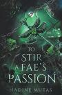 To Stir a Fae's Passion