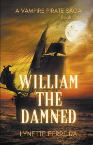 Title: William The Damned, Author: Lynette Ferreira