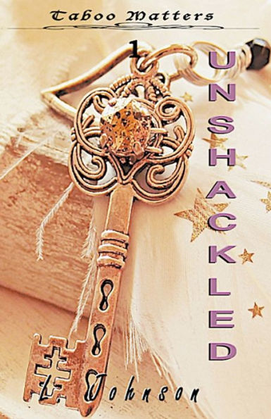 Unshackled