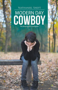 Title: Modern Day Cowboy, Author: Nathaniel Sheftfield