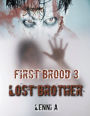 First Brood: Lost Brother