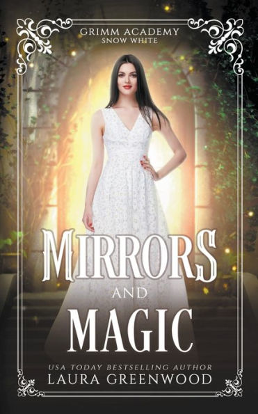 Mirrors And Magic