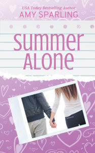 Title: Summer Alone, Author: Amy Sparling