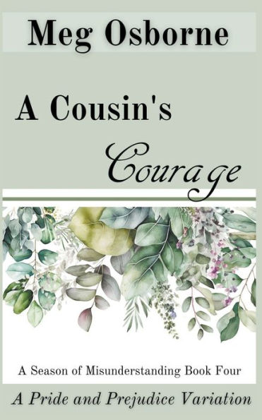 A Cousin's Courage