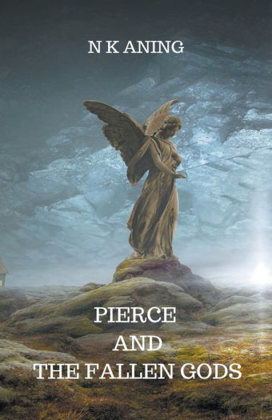 Pierce and the Fallen Gods