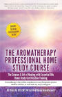 Aromatherapy Home Study Course & Exam