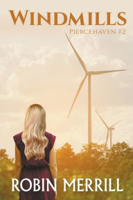 Title: Windmills, Author: Robin Merrill