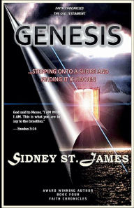 Title: Genesis - Stepping Onto the Shore and Finding It is Heaven, Author: Sidney St James