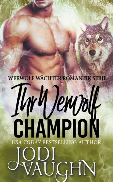 Ihr Werwolf Champion