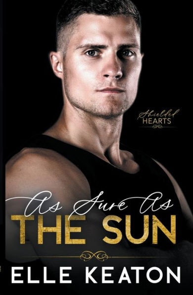 As Sure As The Sun