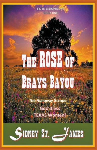 The Rose of Brays Bayou - Runaway Scrape