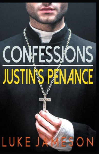 Confessions- Justin's Penance