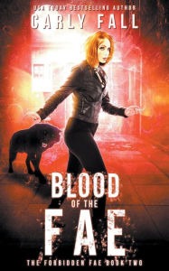 Title: Blood of the Fae, Author: Carly Fall