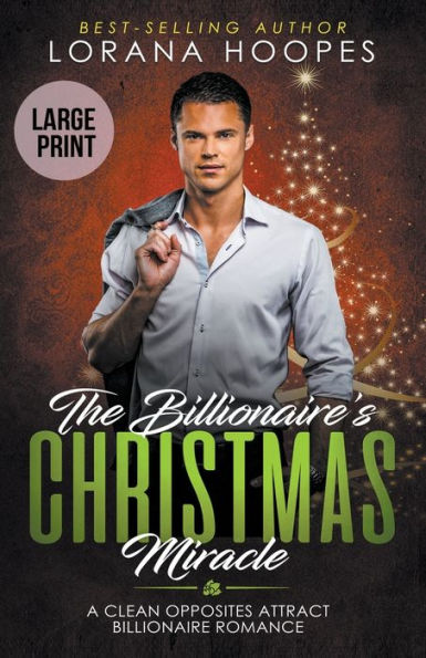 The Billionaire's Christmas Miracle (Large Print Edition)