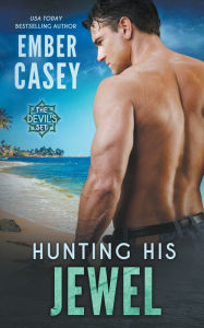 Title: Hunting His Jewel, Author: Ember Casey