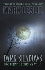 Title: Dark Shadows, Author: Mark Leslie