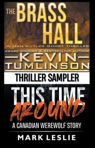 Title: Thriller Sampler: Dan Kotler / Canadian Werewolf, Author: Mark Leslie