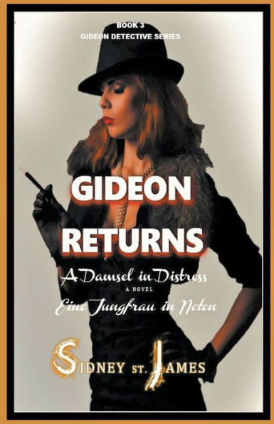 Gideon Returns - A Damsel Distress